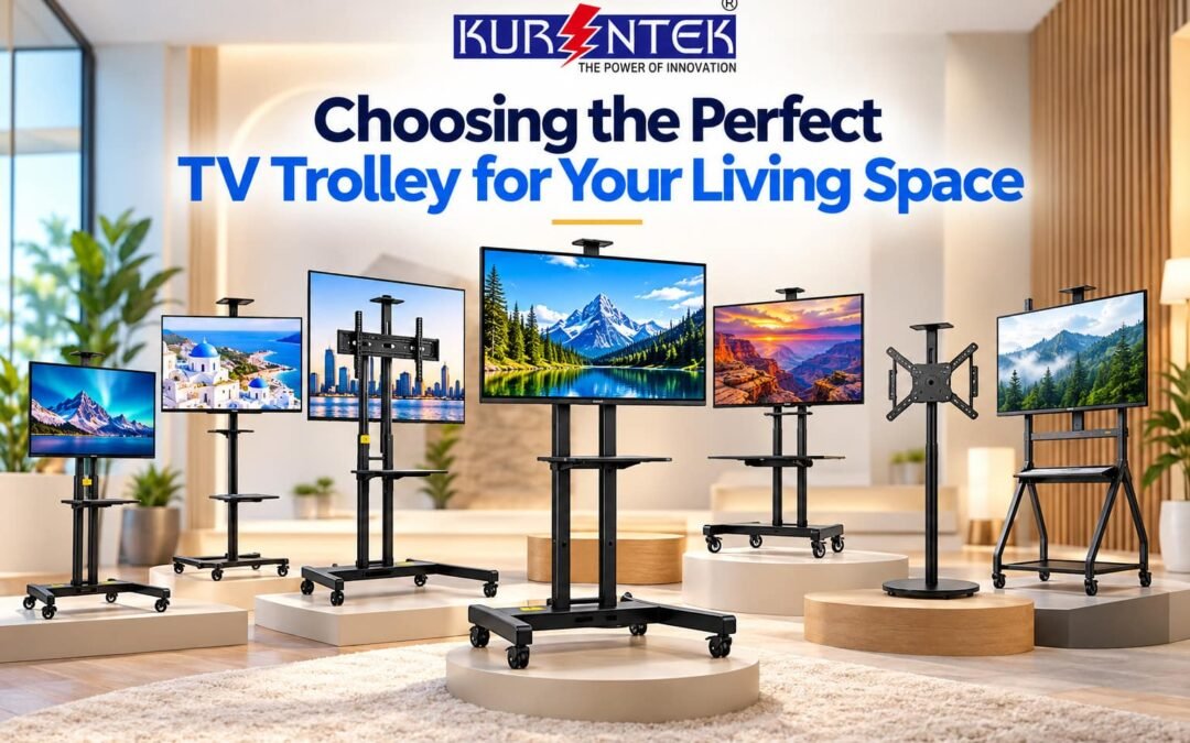 CHOOSE THE PERFECT TV TROLLEY FOR YOUR LIVING SPACE